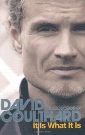 It is what it is - David Coulthard - The Autobiography - Dreya's World
