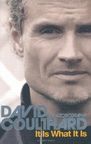 It Is What It Is - The Autobiography by David Coulthard - Dreya's World